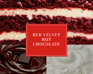 Red Velvet Hot Chocolate Festive Holiday Drinks